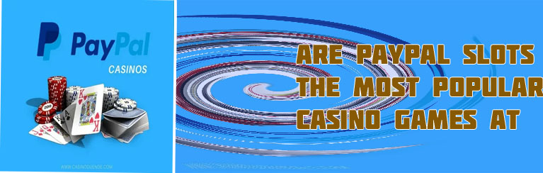 All paypal casinos