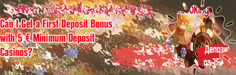 Casino minimum deposit 5 euro