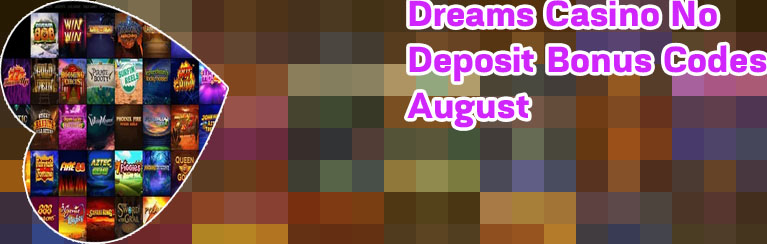 Dreams casino welcome bonus